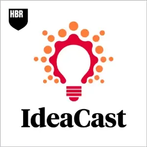 HBR IdeaCast podcast